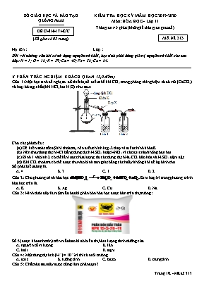 Đề kiểm tra học kỳ I môn Hóa học Lớp 11 - Mã đề 313 - Năm học 2019-2020 - Sở giáo dục và đào tạo Quảng Nam